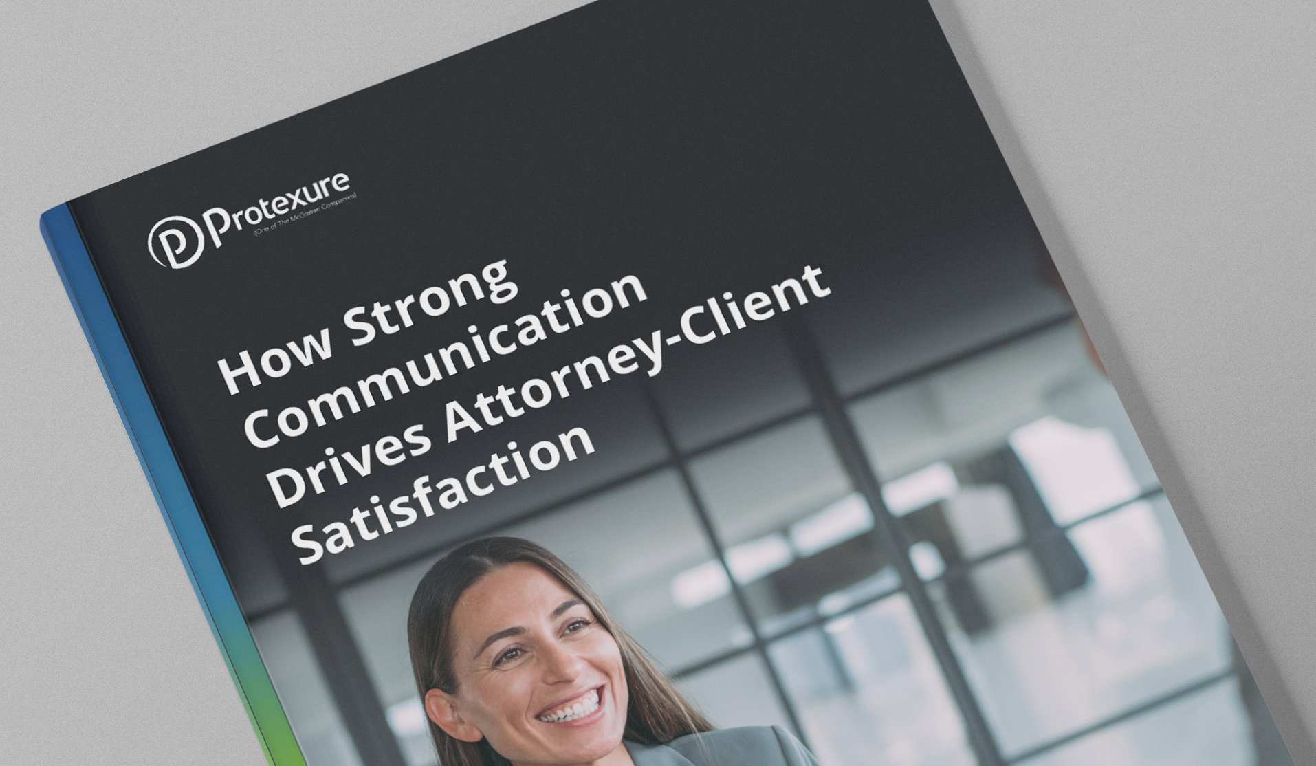EBOOK: How Strong Communication Drives Attorney-Client Satisfaction